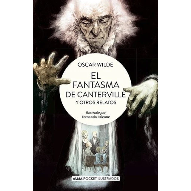 El fantasma de Canterville y otros relatos