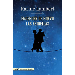 Encender de nuevo las estrellas