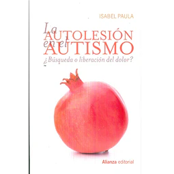 La autolesión en el autismo