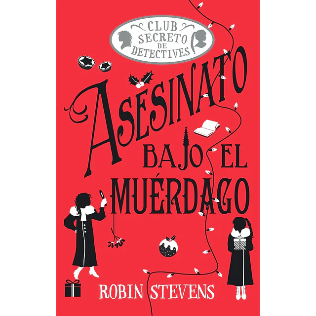 Asesinato bajo el muérdago (Cozy Mystery Juvenil)