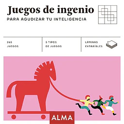 Juegos de ingenio. Para agudizar tu inteligencia