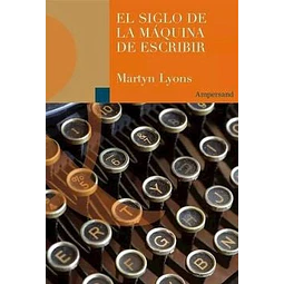 El siglo de la máquina de escribir