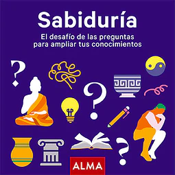 Sabiduría. El desafío de las preguntas para ampliar tus conocimientos