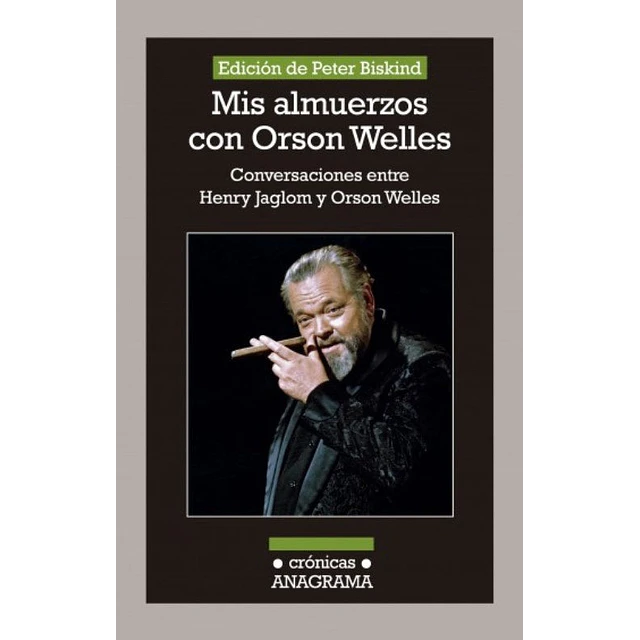 Mis almuerzos con Orson Welles