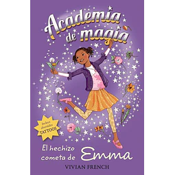 Academia de magia 5. El hechizo cometa de Emma