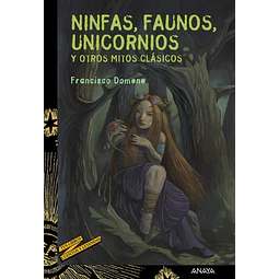 Ninfas, faunos, unicornios y otros mitos
