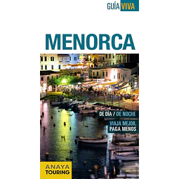 Menorca. Guía viva