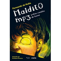 Maldito MP3 y otros cuentos de terror