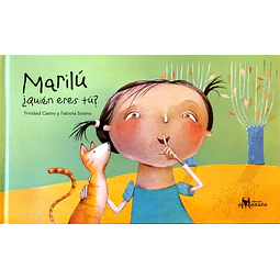 Marilú, ¿quién eres tú?