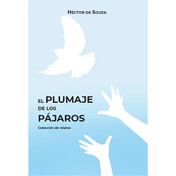 El plumaje de los pájaros