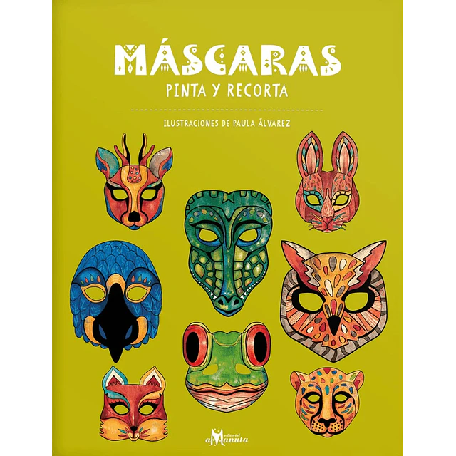 Máscaras. Pinta y recorta