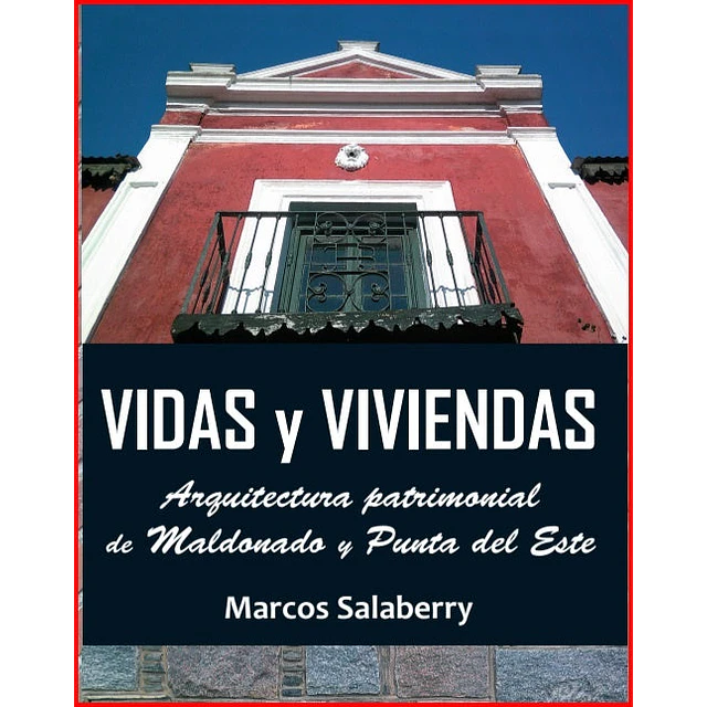 Vidas y viviendas
