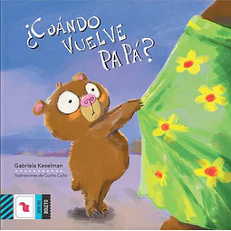 Cuando vuelve papá?