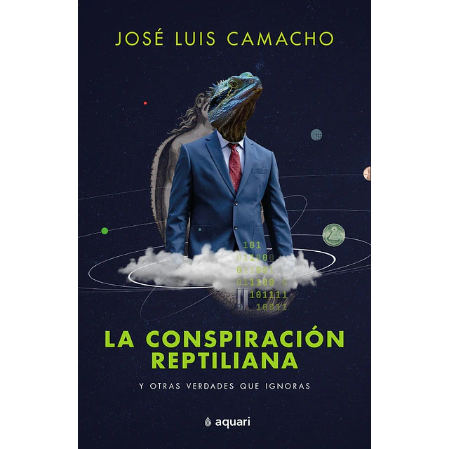 La conspiración reptiliana y otras verdades que ignoras