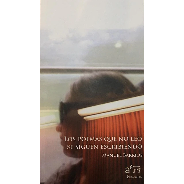 Los poemas que no leo se siguen escribiendo