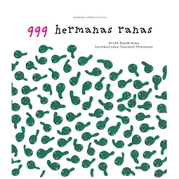 999 hermanas ranas