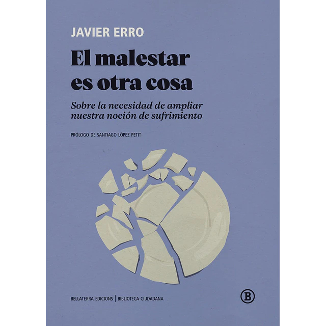 El malestar es otra cosa