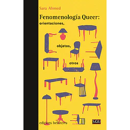 Fenomenología queer: orientaciones, objetos, otros