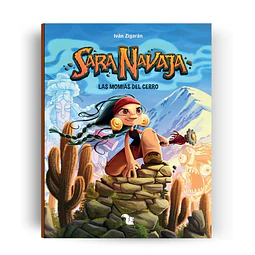Sara Navaja 1. Las momias del cerro