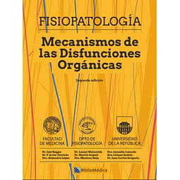 Fisiopatología. Mecanismos de las disfunciones orgánicas