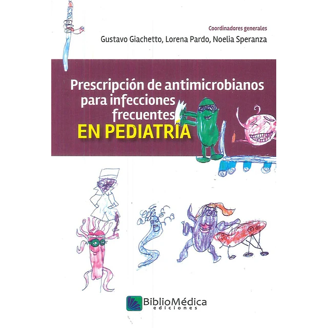 Prescripción de antimicrobianos para infecciones frecuentes en pediatría