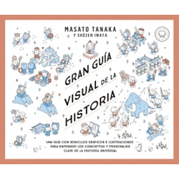 Gran guía visual de la historia