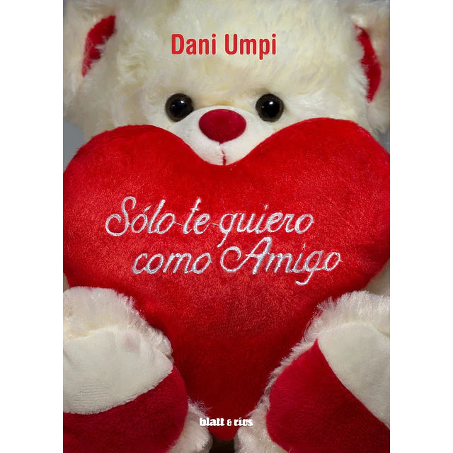 Sólo te quiero como amigo