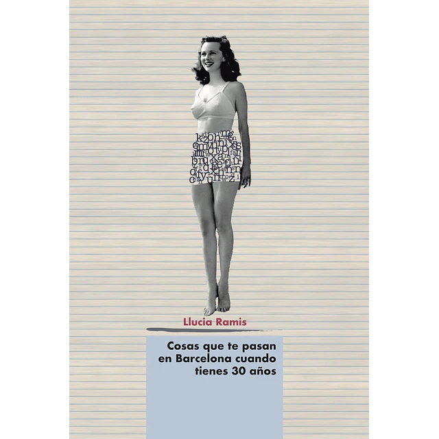Cosas que te pasan en barcelona cuando tienes 30 años
