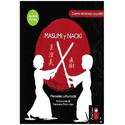 Masumi y Naoki. Accesible para niños con dislexia