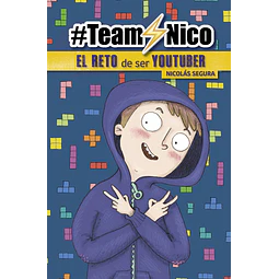 El reto de ser Youtuber #TeamNico