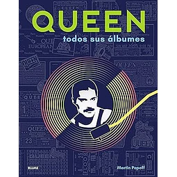 Queen. Todos sus álbumes