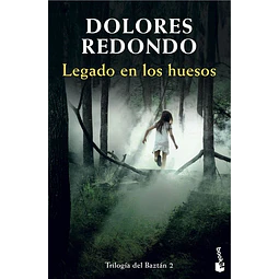 Legado en los huesos. Trilogía del Baztán 2