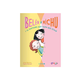 Belén y Michu 2: ¡Y el fantasma que había que echar!