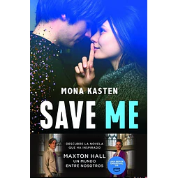 Save Me. 1. Solo un beso puede salvarme