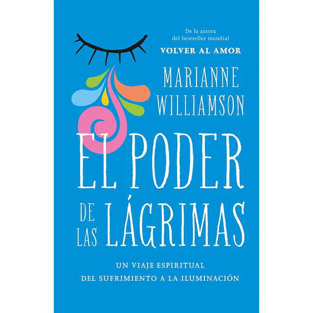 El poder de las lágrimas