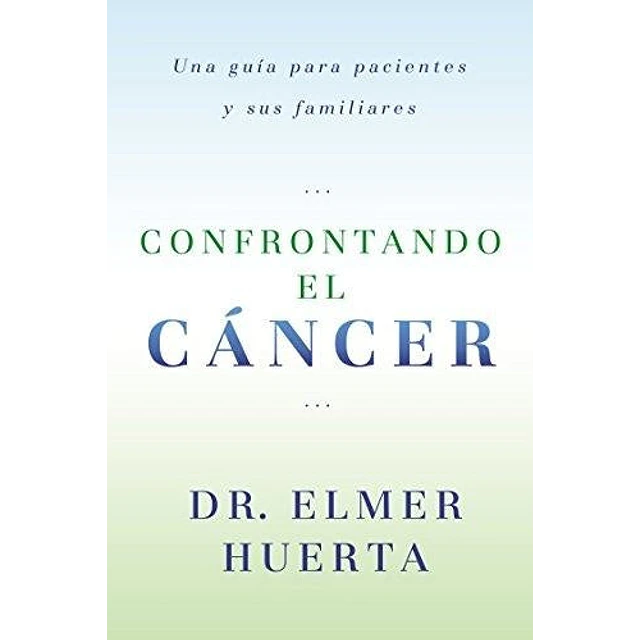 Confrontando el cáncer