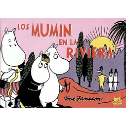 Los Mumin en la Riviera