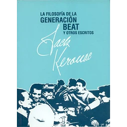 La filosofía de la Generación Beat y otros escritores
