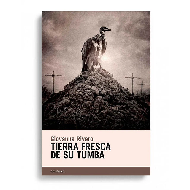 Tierra fresca de su tumba