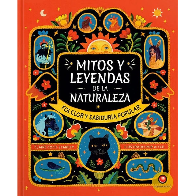Mitos y leyendas de la naturaleza