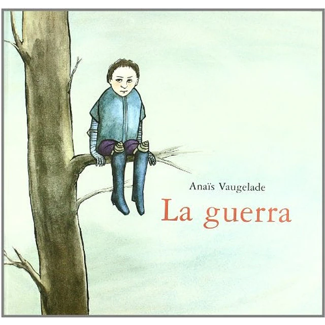 La guerra