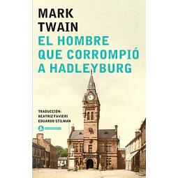 El hombre que corrompió Hadleyburg