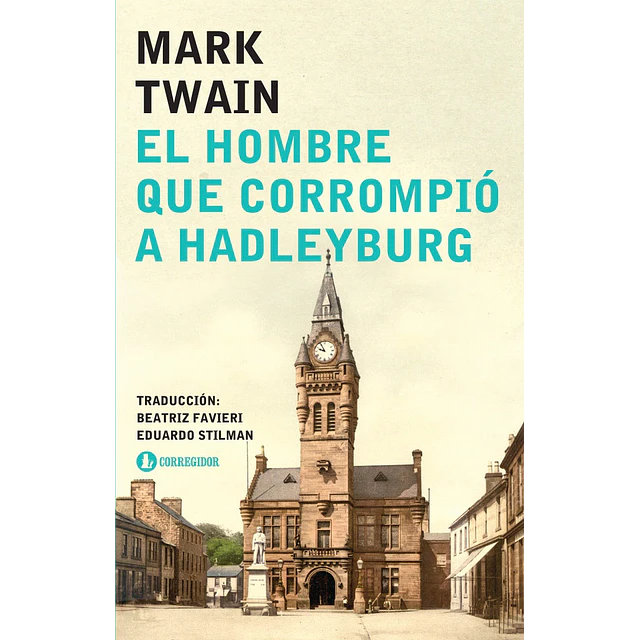 El hombre que corrompió Hadleyburg