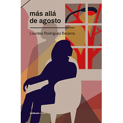 Más allá de agosto