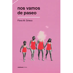 Nos vamos de paseo