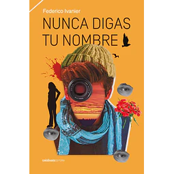 Nunca digas tu nombre