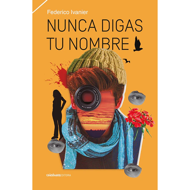Nunca digas tu nombre