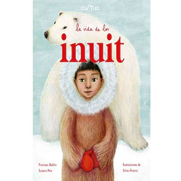 La vida de los inuit