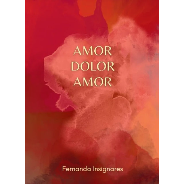 Amor dolor amor