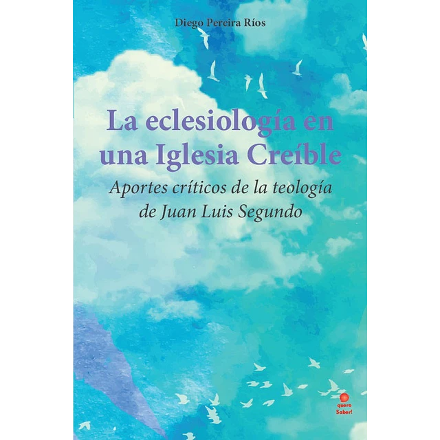 La eclesiología en un Iglesia Creíble